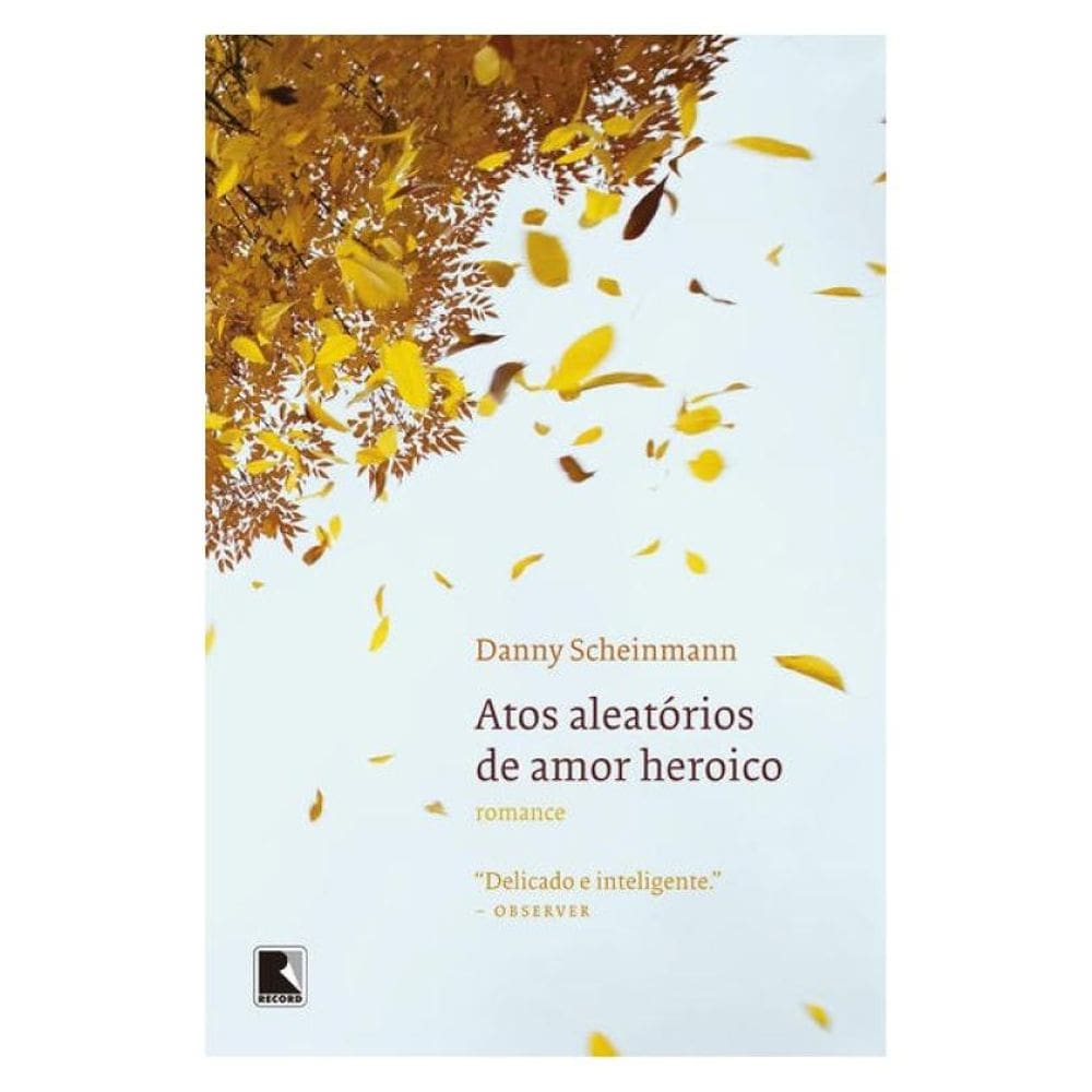 Atos Aleatórios De Amor Heroico