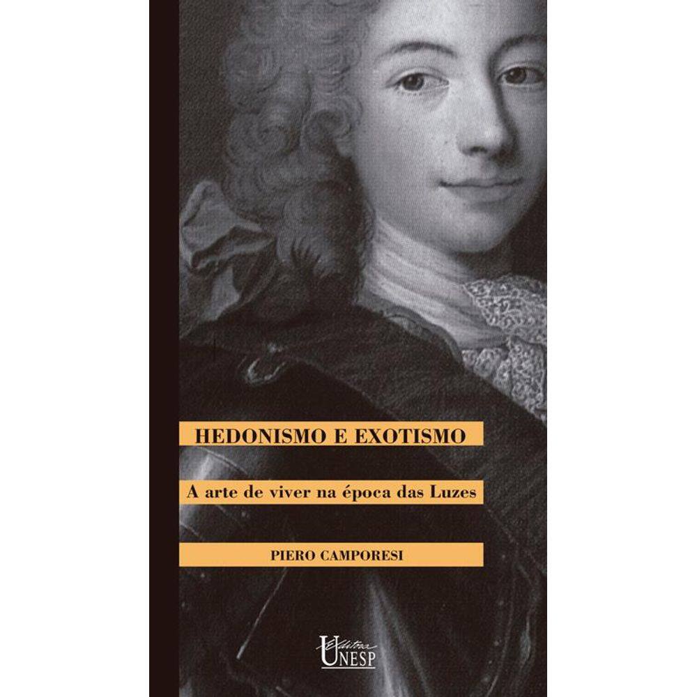 Hedonismo e exotismo