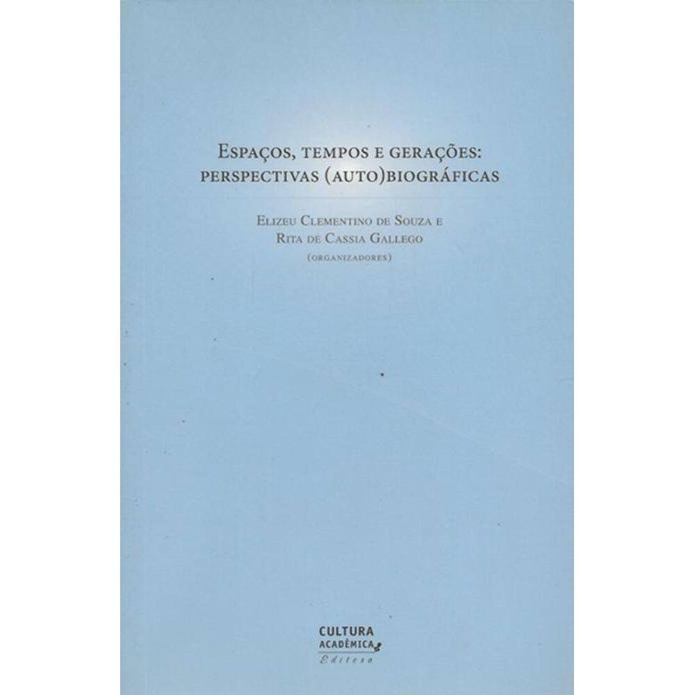 Espaços, tempos e gerações
