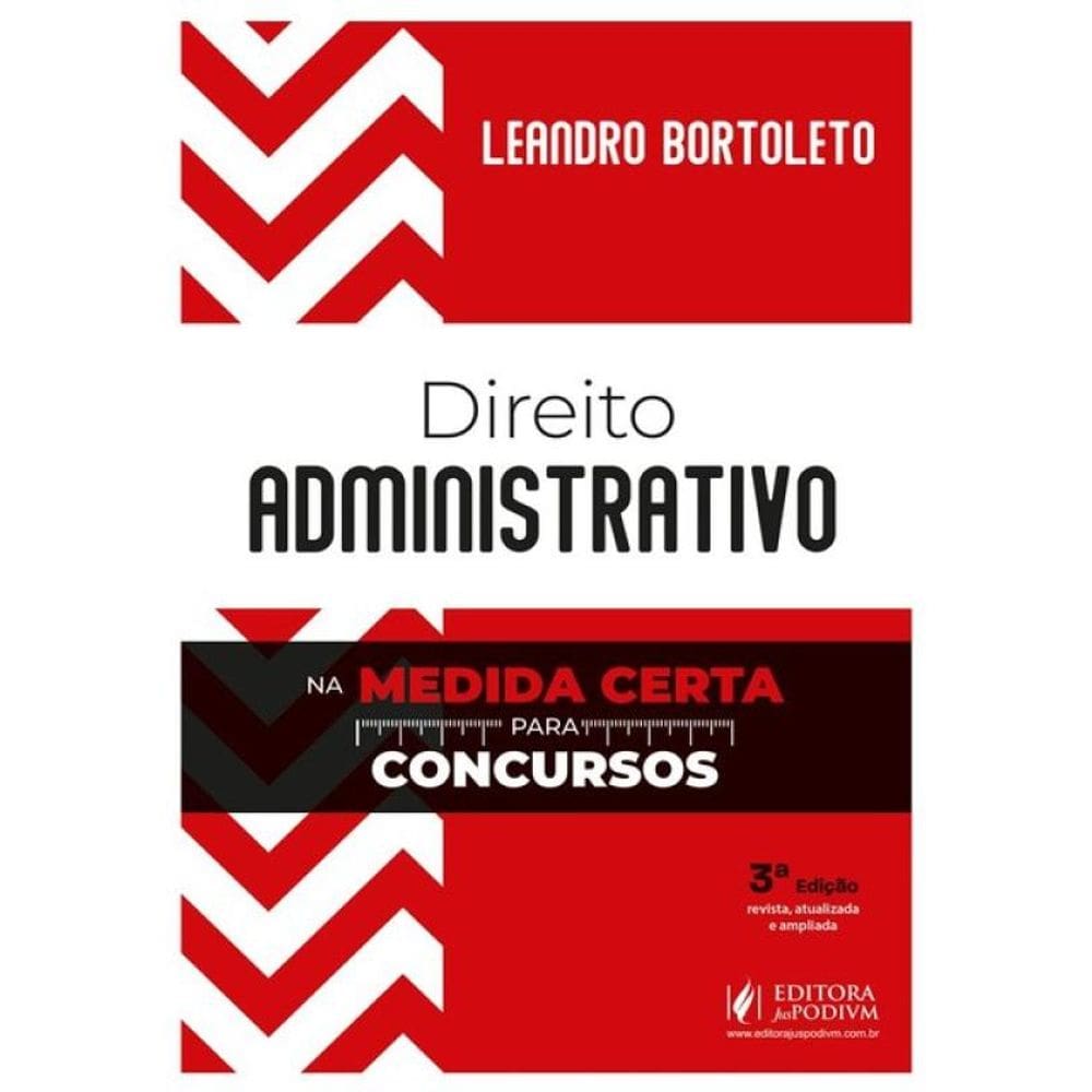 Direito Administrativo Na Medida Certa Para Concursos - 2025