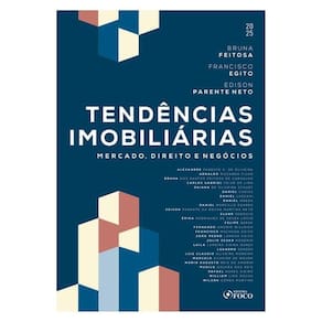Tendências Imobiliárias - Mercado, Direito E Negócios - 1ª Ed - 2025