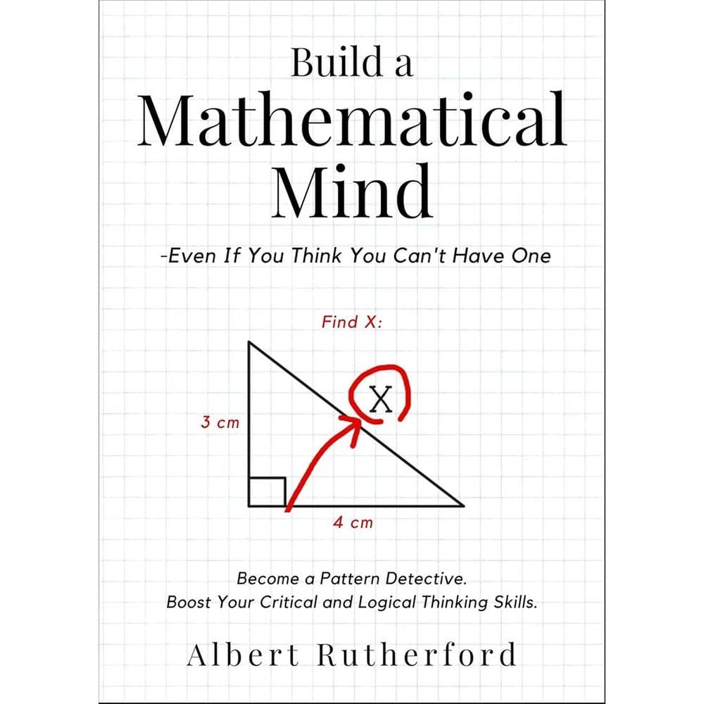 Build A Mathematical Mind
