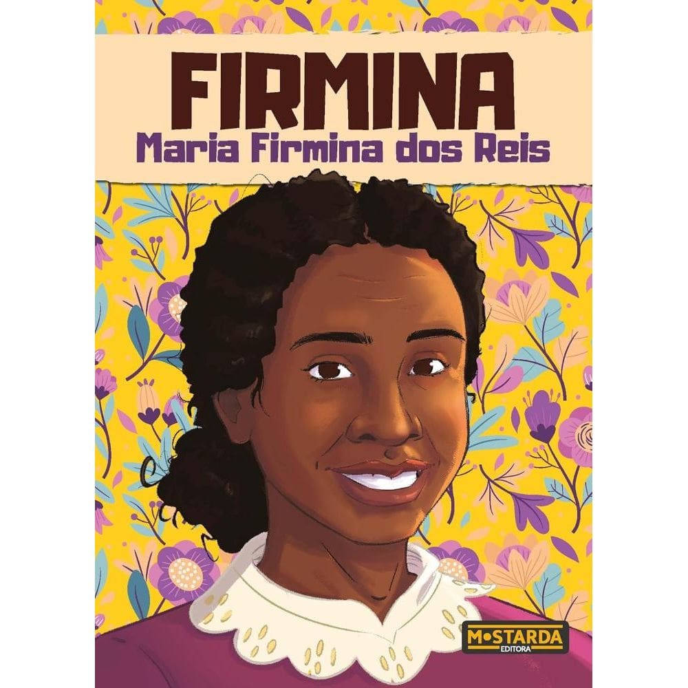 Firmina - Maria Firmina dos Reis (0505)