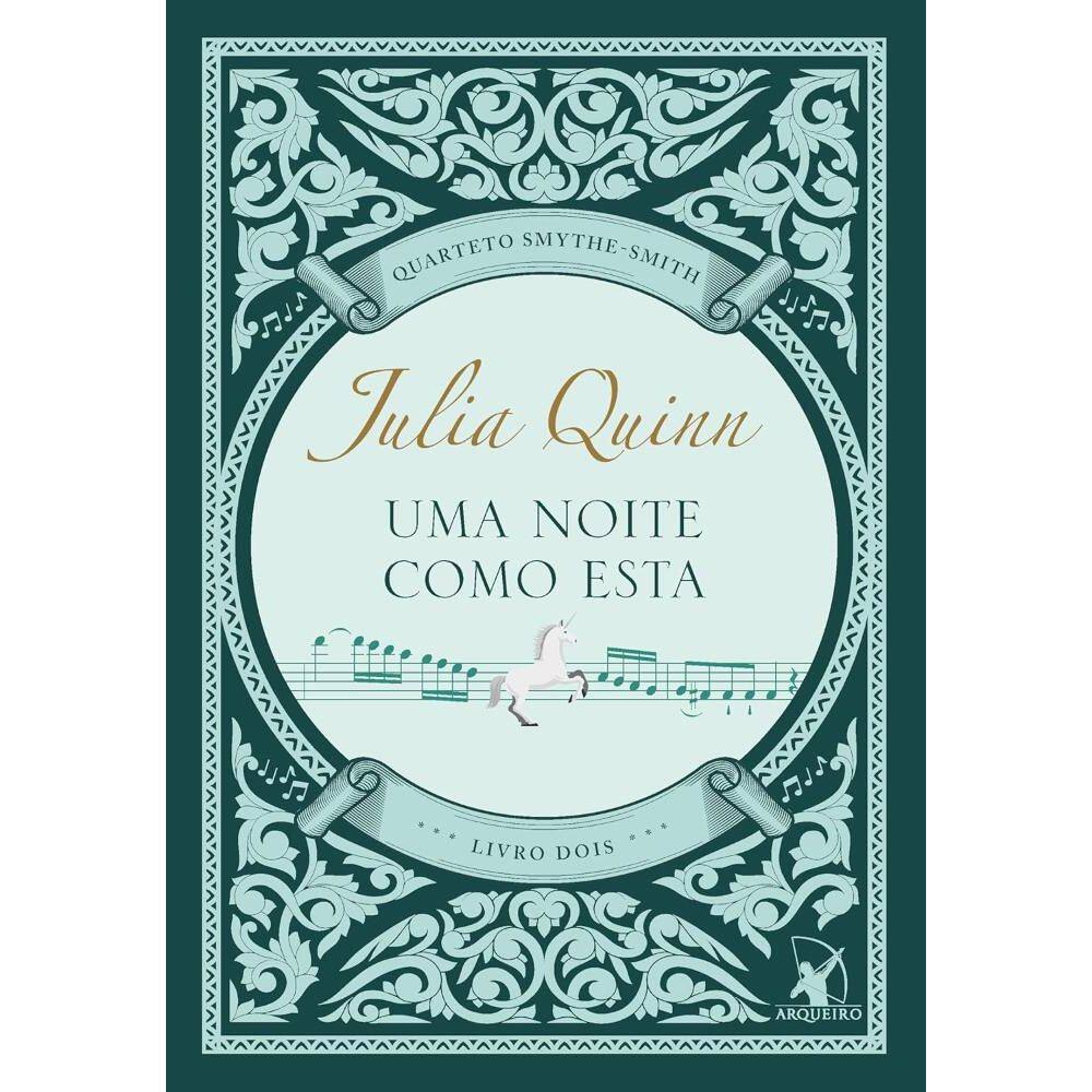 Uma noite como esta (Quarteto Smythe-Smith - Livro 2) (0206)