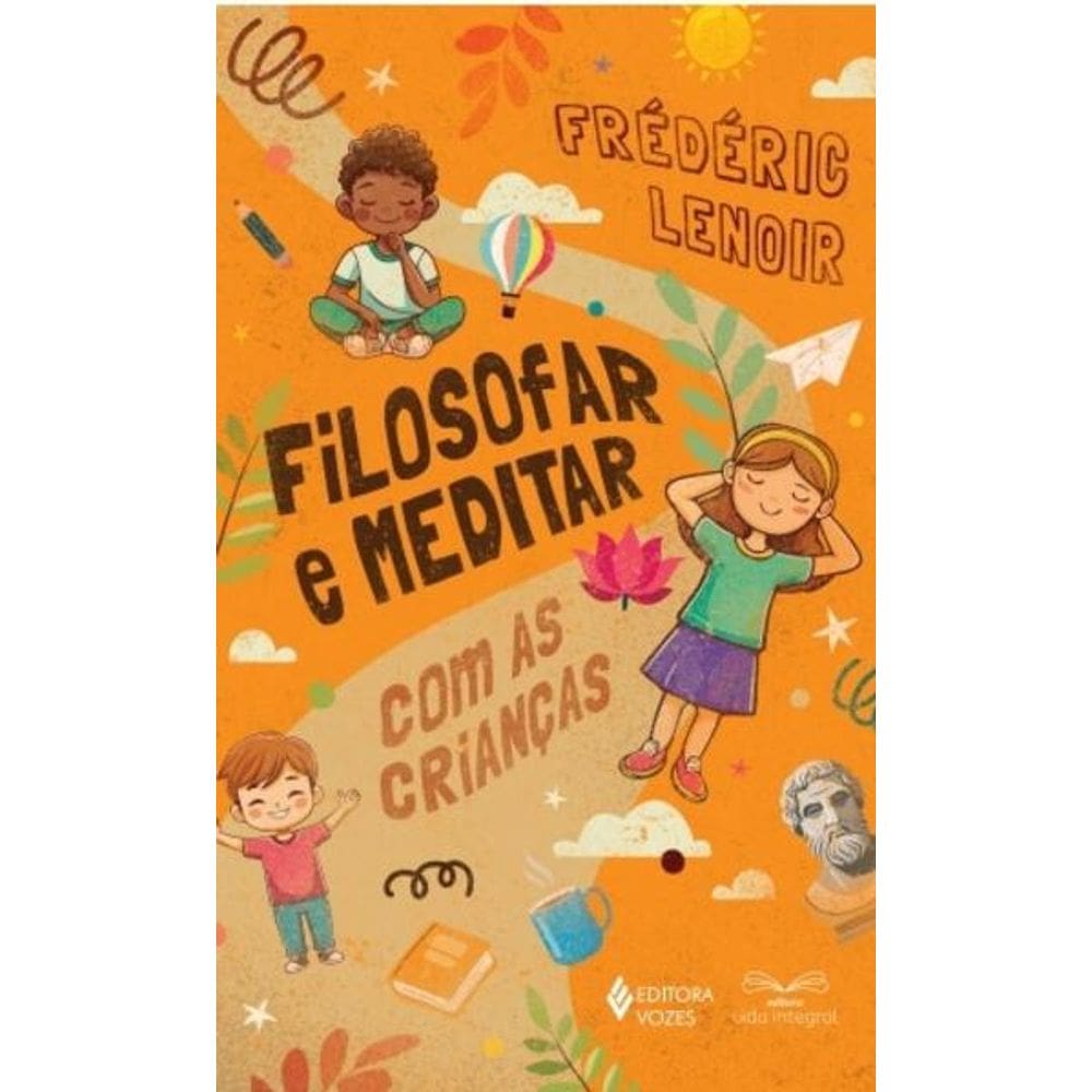 Filosofar e Meditar com as Criancas
