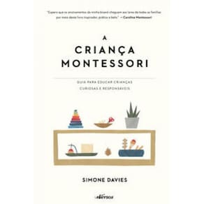 Livro Crianca Montessori, A