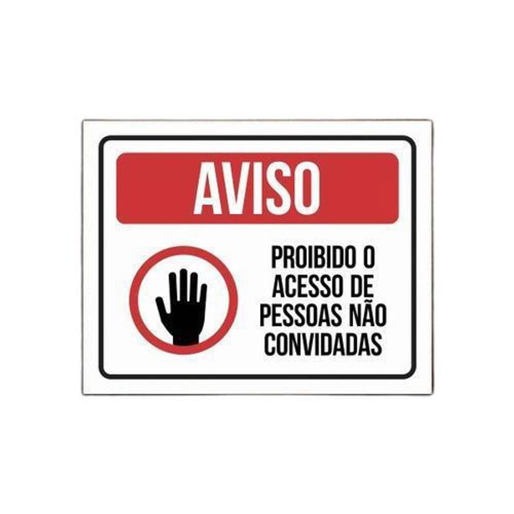 Placa Proibido Acesso De Pessoas Não Autorizadas 27X35