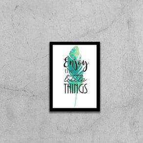 Quadro Enjoy The Little Things 33X24Cm - Moldura Preta