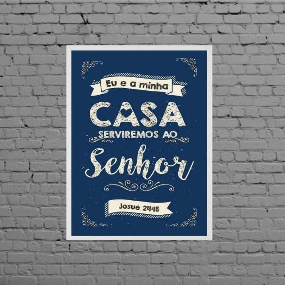 Quadro Eu E Minha Casa Serviremos Ao Senhor 33Cm Com Vidro