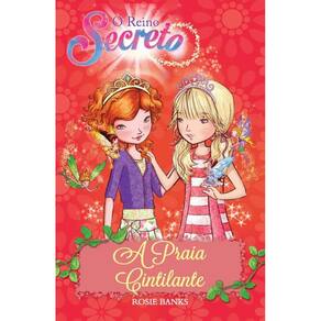 Livro Reino Secreto, O - A Praia Cintilante - Vol 06