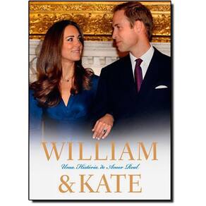 Livro William E Kate: Uma História De Amor Real