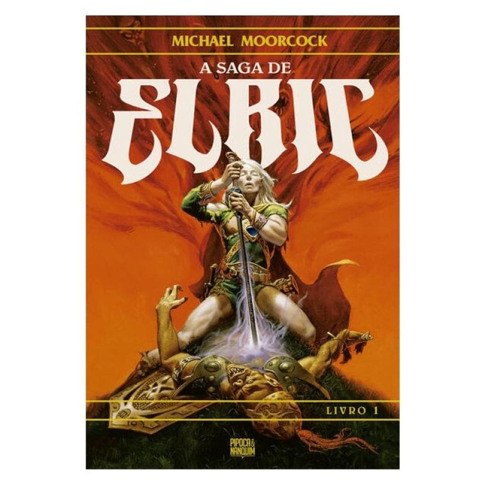 A Saga De Elric – Livro 1 (De 3)