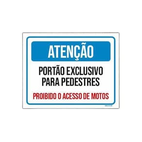 Placa Atenção Portão Exclusivo Pedestres 18x23cm 5un