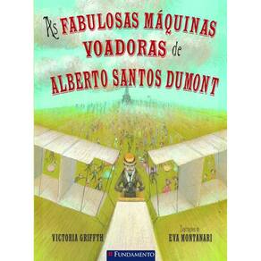 Livro Fabulosas Maquinas Voadoras De Alberto Santos