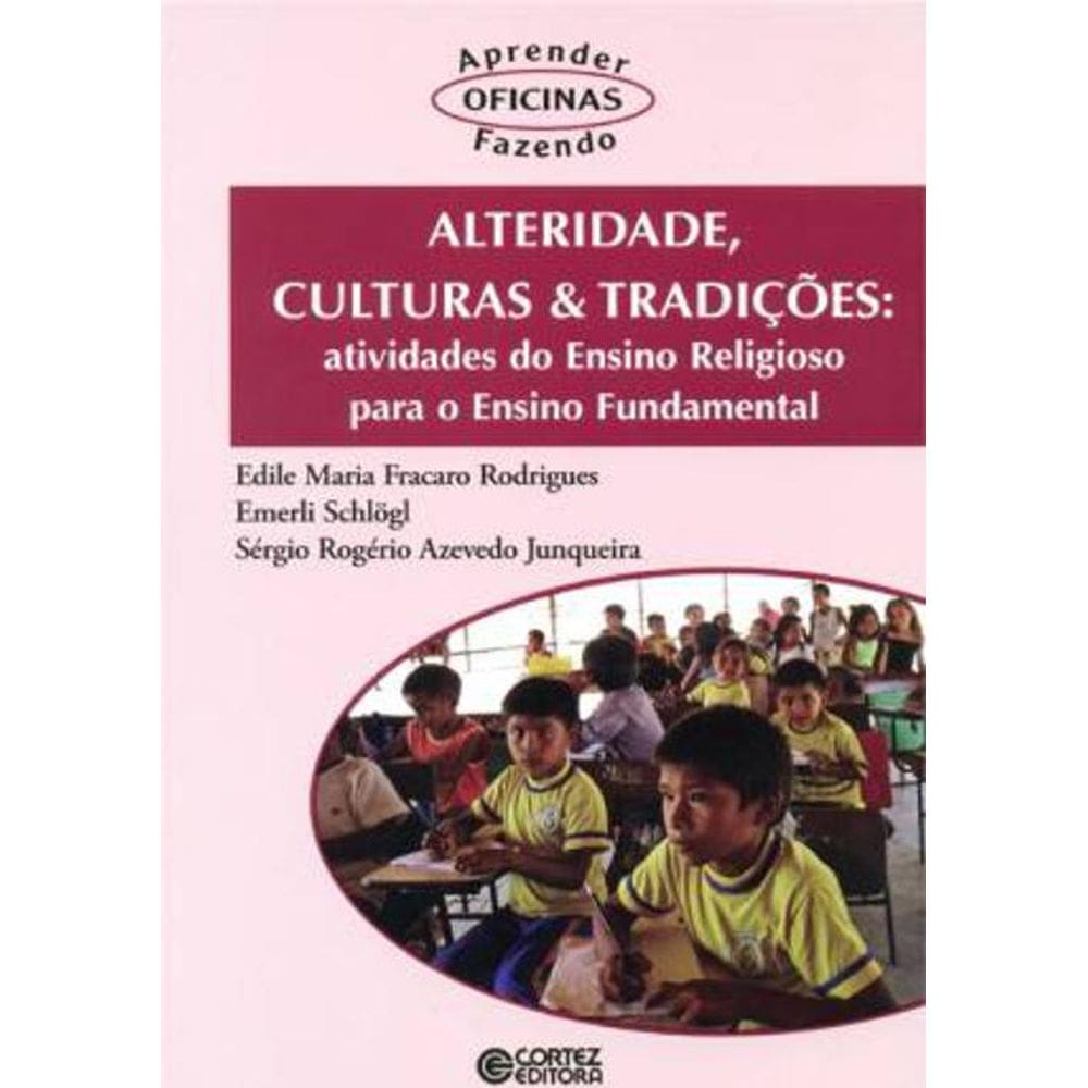 Livro Alteridade, Cultura & Tradições