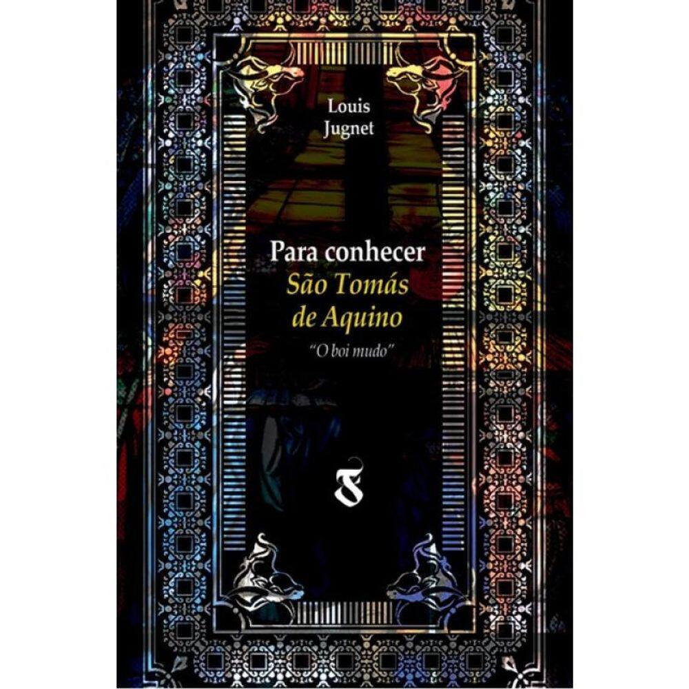 Para Conhecer São Tomás De Aquino