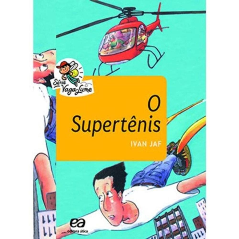 Supertênis, O