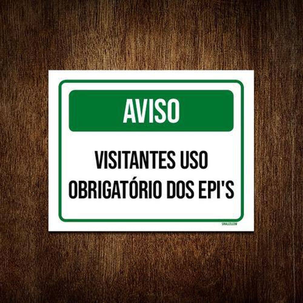 Placa Aviso Visitantes Uso Obrigatório Epi 18x23 5un