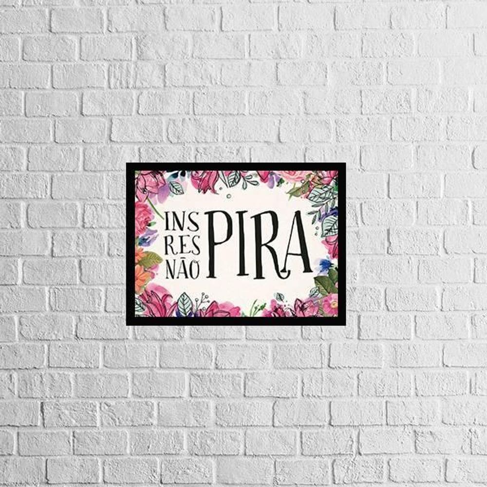 Quadro Inspira, Respira, Não Pira 33X24Cm - Moldura Preta