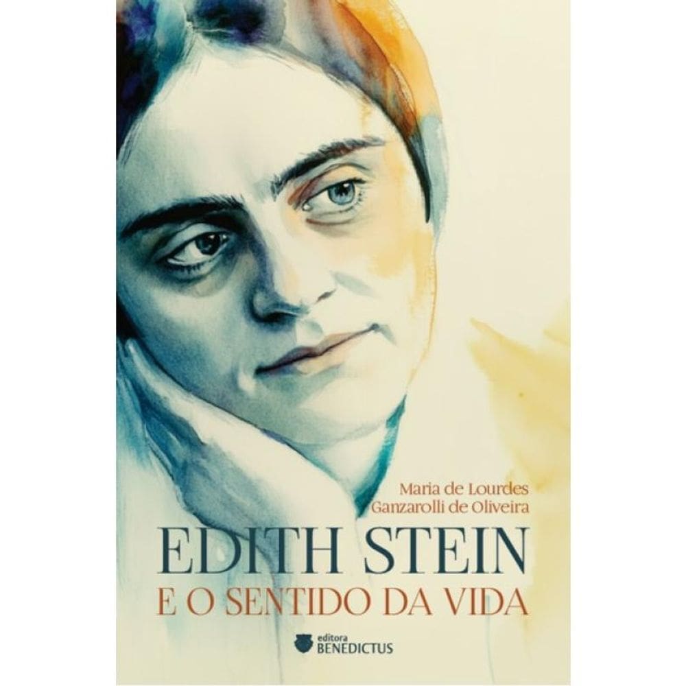 Edith Stein E O Sentido Da Vida