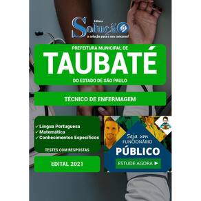 Apostila Prefeitura Taubaté Sp - Técnico De Enfermagem
