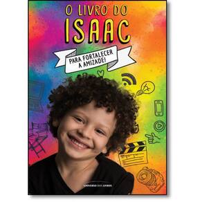 Livro Livro Do Isaac, O: Para Fortalecer A Amizade