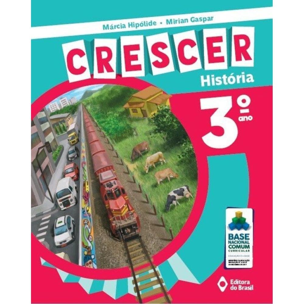 Crescer História - 3º Ano - Ensino fundamental I