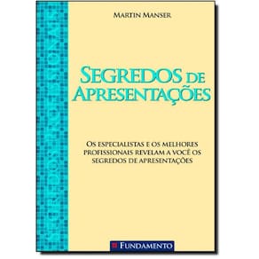 Livro Segredos De Apresentações - Segredos Profissionais