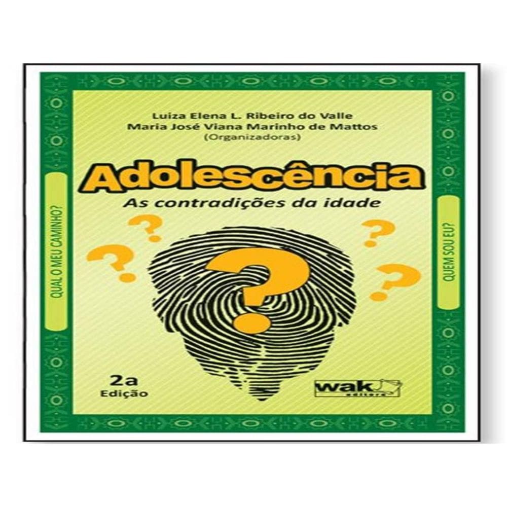 Livro Adolescência - As Contradições Da Idade