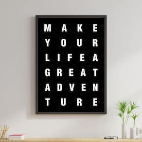 Quadro Decorativo Make Your Life A Great Adventure 45x34cm
