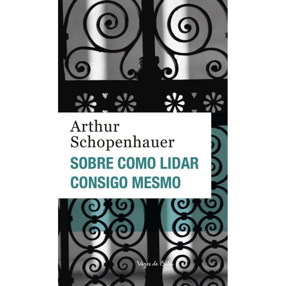 Sobre como lidar consigo mesmo - Ed. Bolso