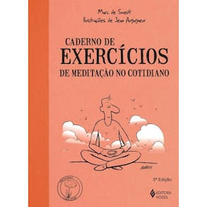 Caderno de exercícios de meditação no cotidiano