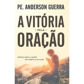Livro Vitoria PelaOracao, A
