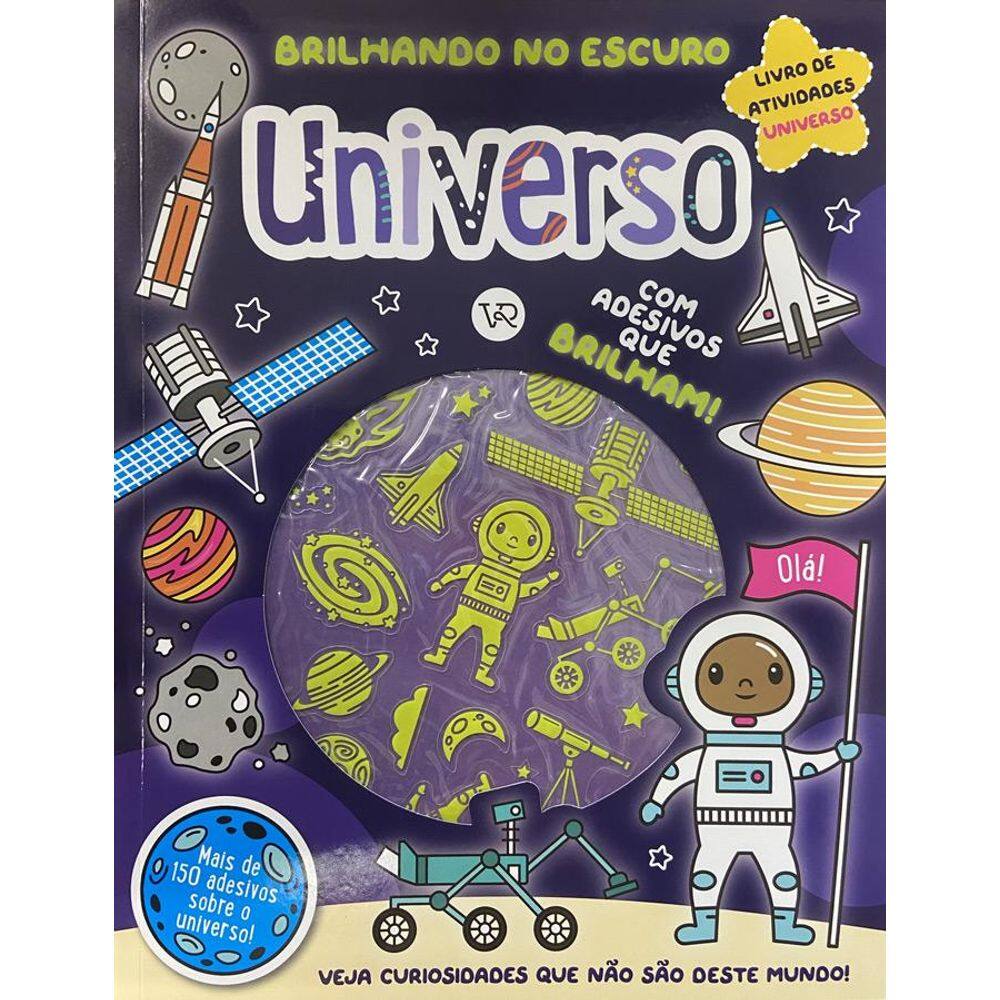 Brilhando no escuro - Universo