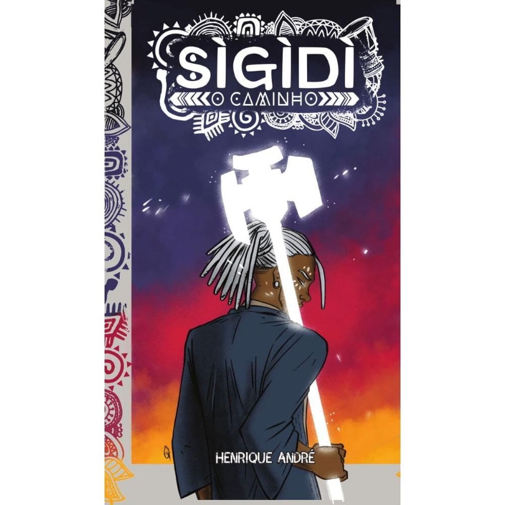 Sìgìdì: o caminho