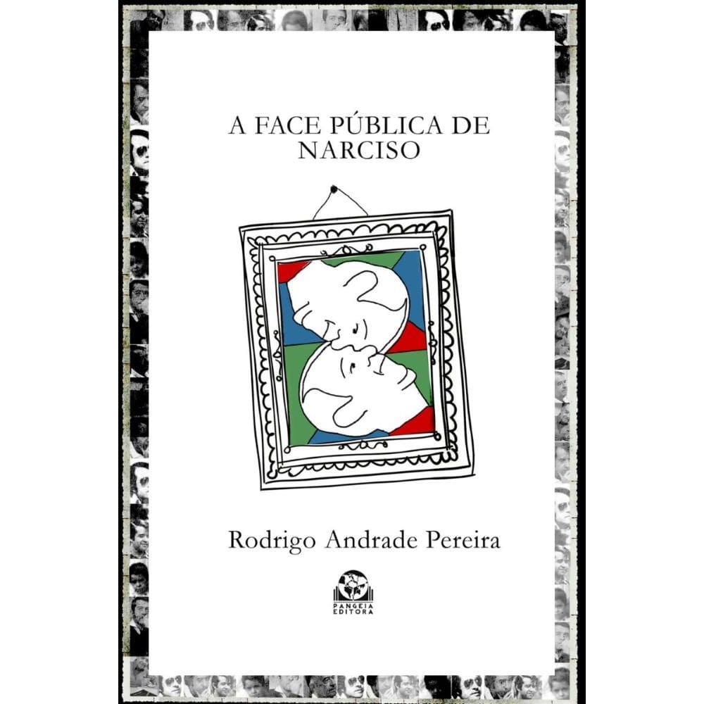 A face pública de Narciso