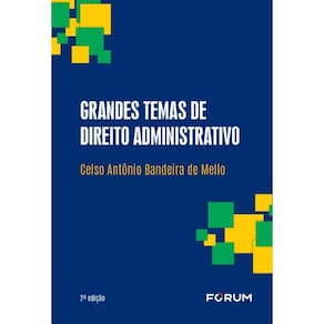 Grandes Temas De Direito Administrativo