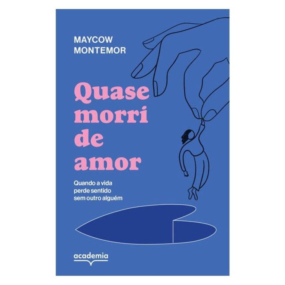 Quase Morri De Amor
