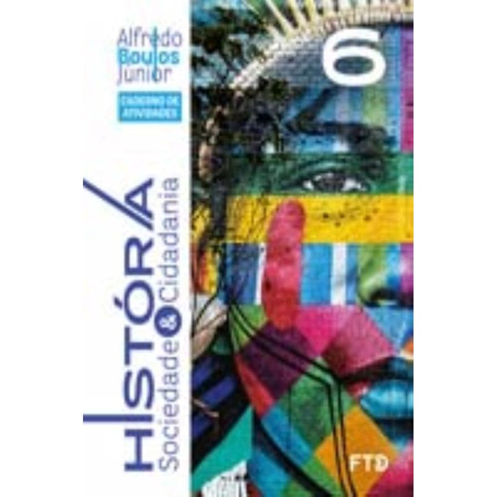 Historia, Sociedade & Cidadania - Caderno De Ativi