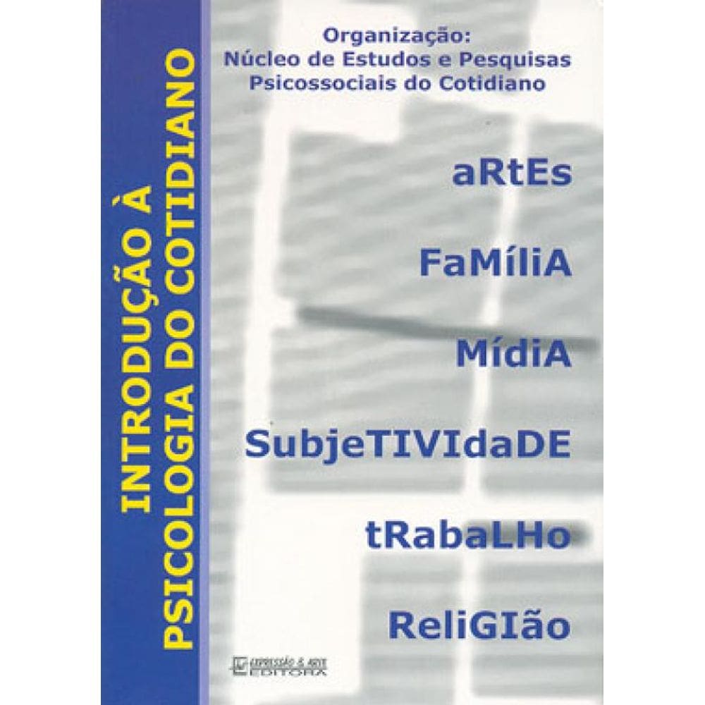 Introduçao A Psicologia Do Cotidiano