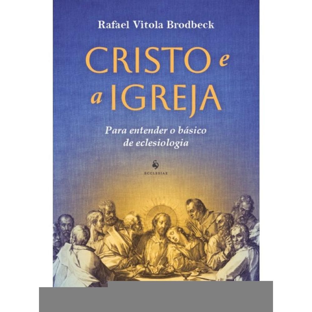 Cristo E A Igreja