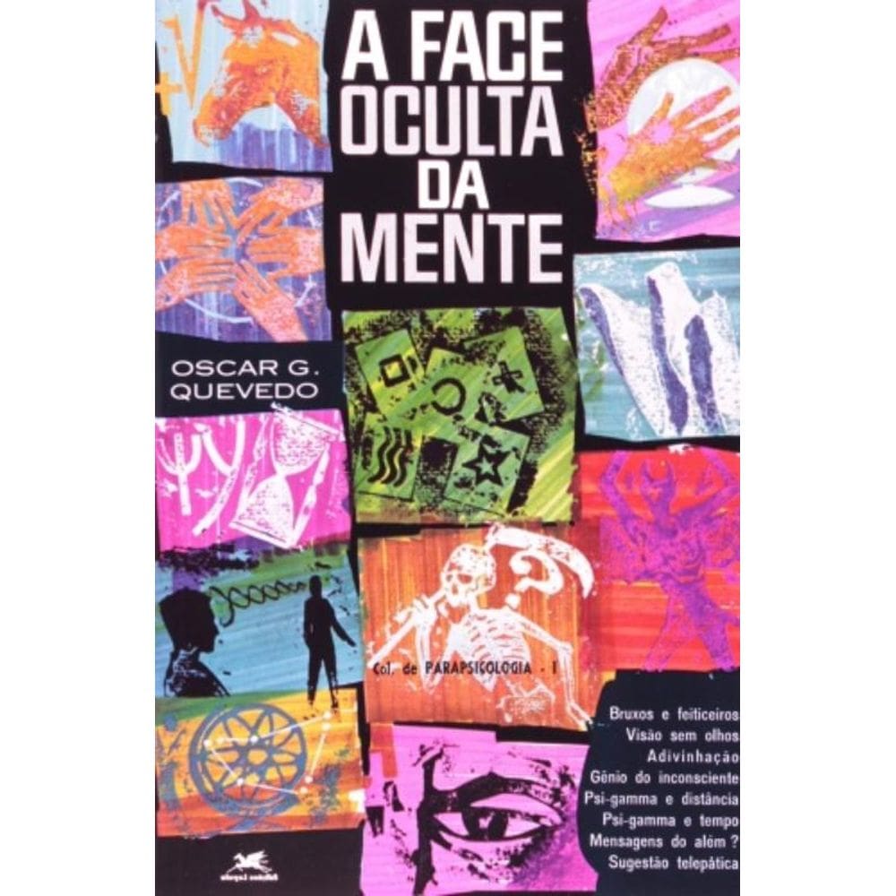 A Face Oculta Da Mente