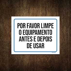 Placa Academia Limpe Equipamento Distanciamento 36X46