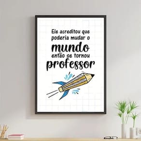Quadro Decorativo Frase Professor 33X24Cm - Madeira Preta