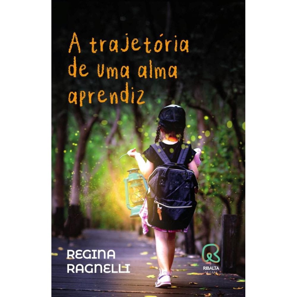 A trajetória de uma alma aprendiz