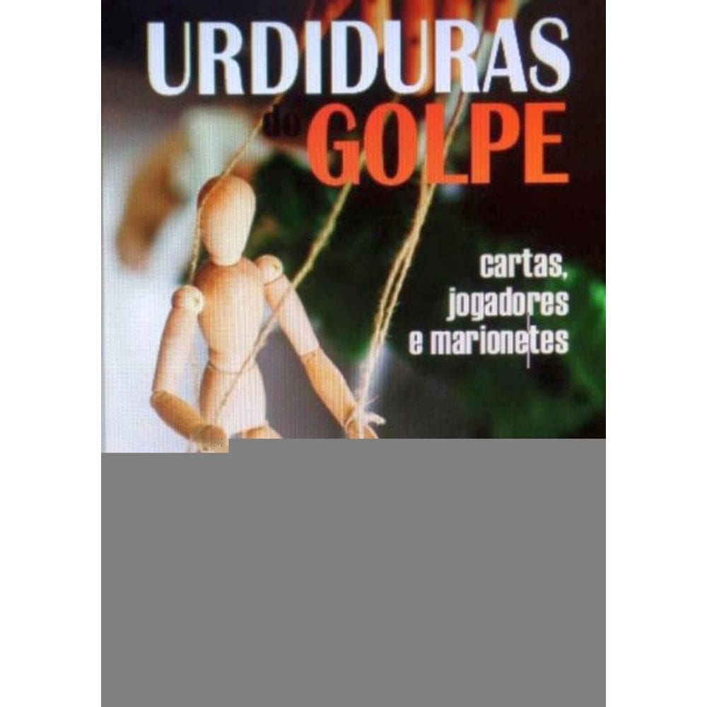 Urdiduras Do Golpe