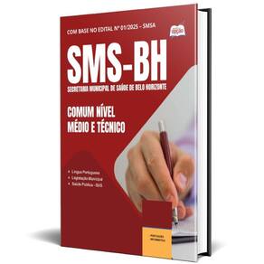 Apostila Sms Bh 2025 - Comum Nível Médio E Técnico