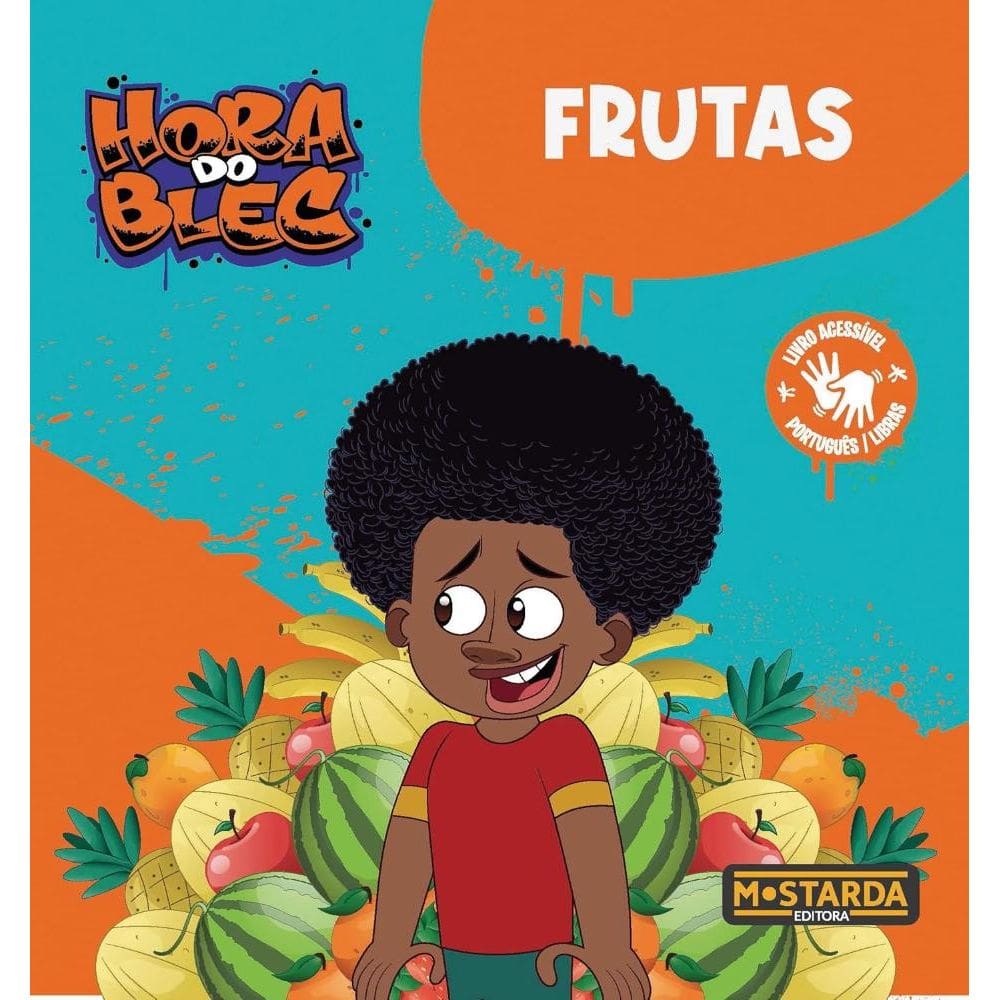 Hora do Blec: Frutas (0505)