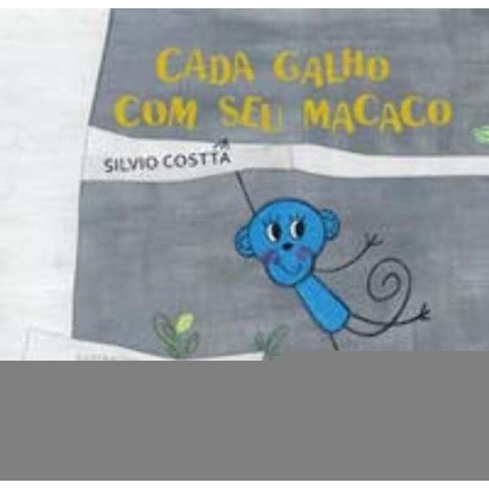 Cada Galho Com Seu Macaco