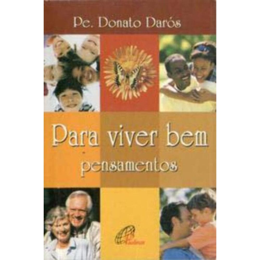 Para Viver Bem - Pensamentos